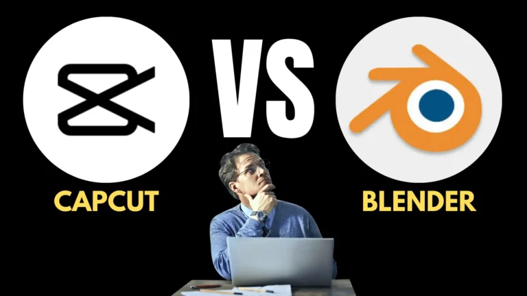 Comparison Of Capcut vs Blender 2024 | Which One Is Best