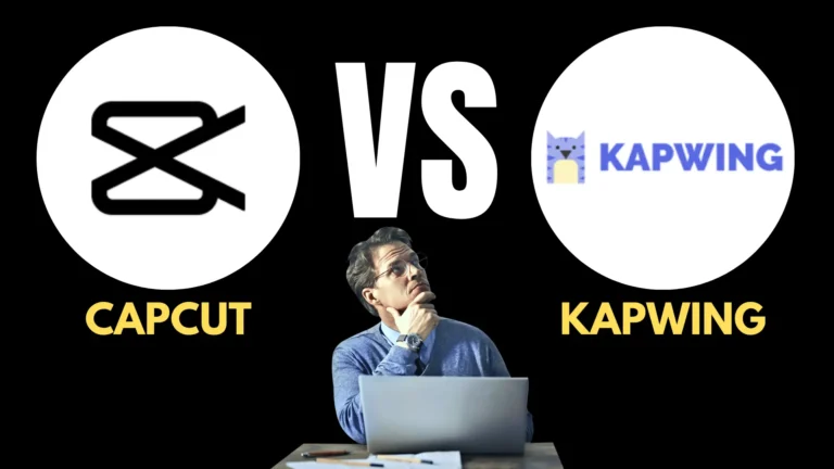 Best Comparison Of Capcut vs Kapwing 2024 | Which Software Is Best For Editing