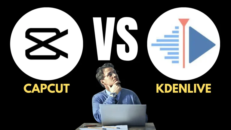 Comparison Of Capcut vs Kdenlive 2024 | Which One Is Best For Editing